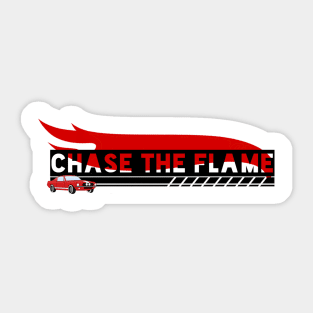 Chase The Flame Sticker